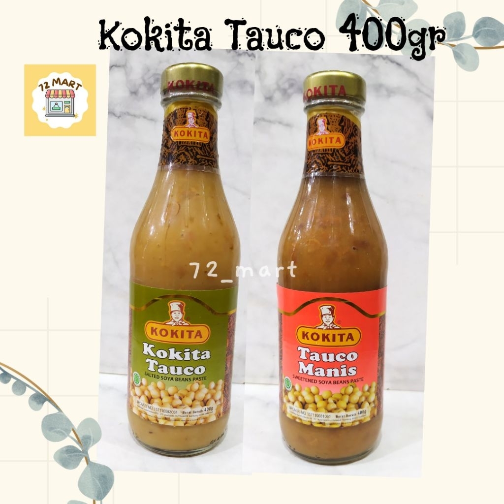 

Kokita Tauco Manis/Asin 400gr