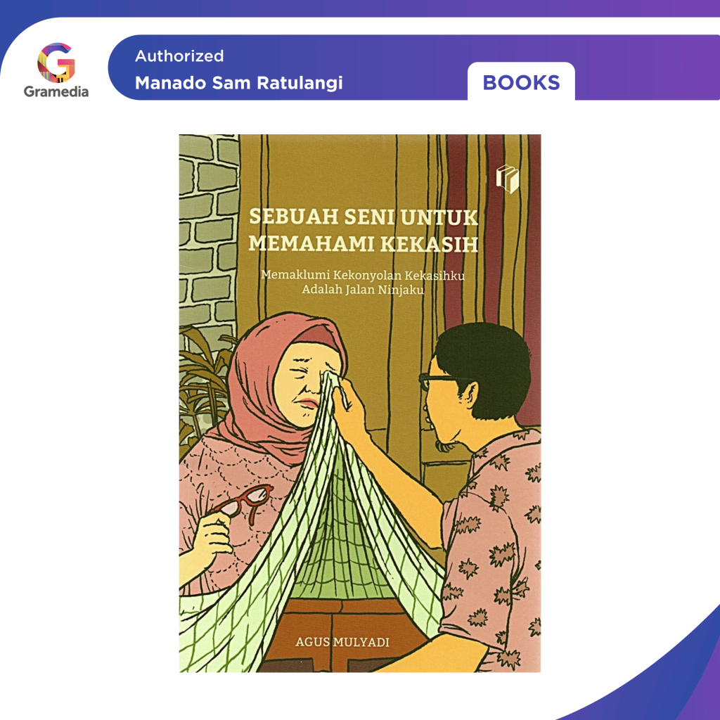 Gramedia Manado-Sebuah Seni Untuk Memahami Kekasih