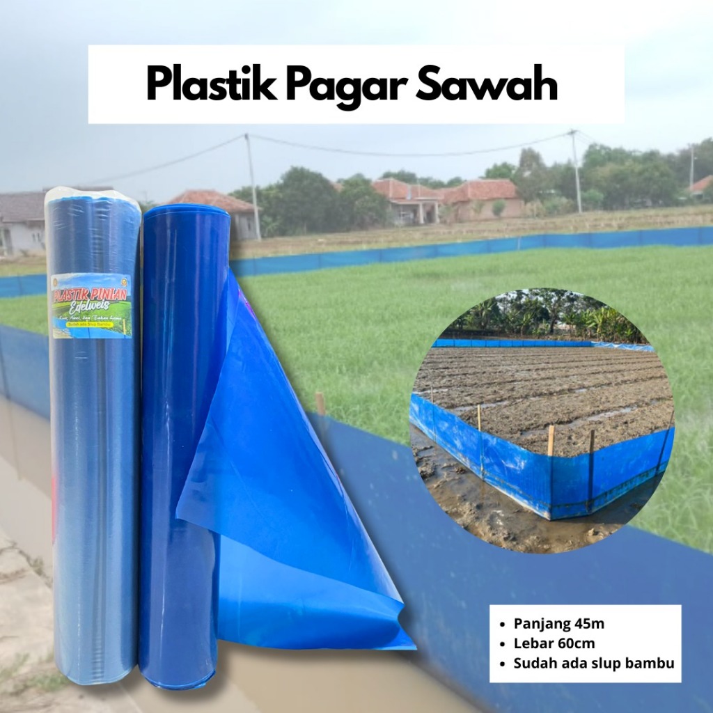 Plastik Pagar Sawah Pinian-Pagar Sawah Anti Hama-Plastik Pagar Sawah Anti Tikus-Plastik Fiber Pagar 