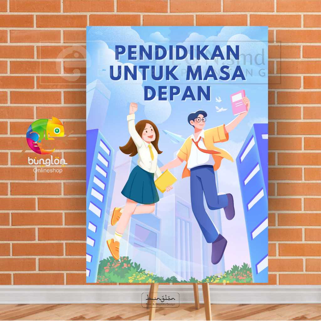 

Poster Pendidikan Untuk Masa Depan