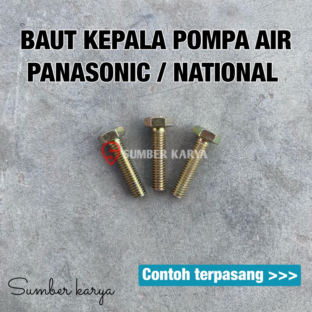 BAUT KEPALA POMPA AIR PANASONIC / NATIONAL - [ 125 / 200 watt ] baut set