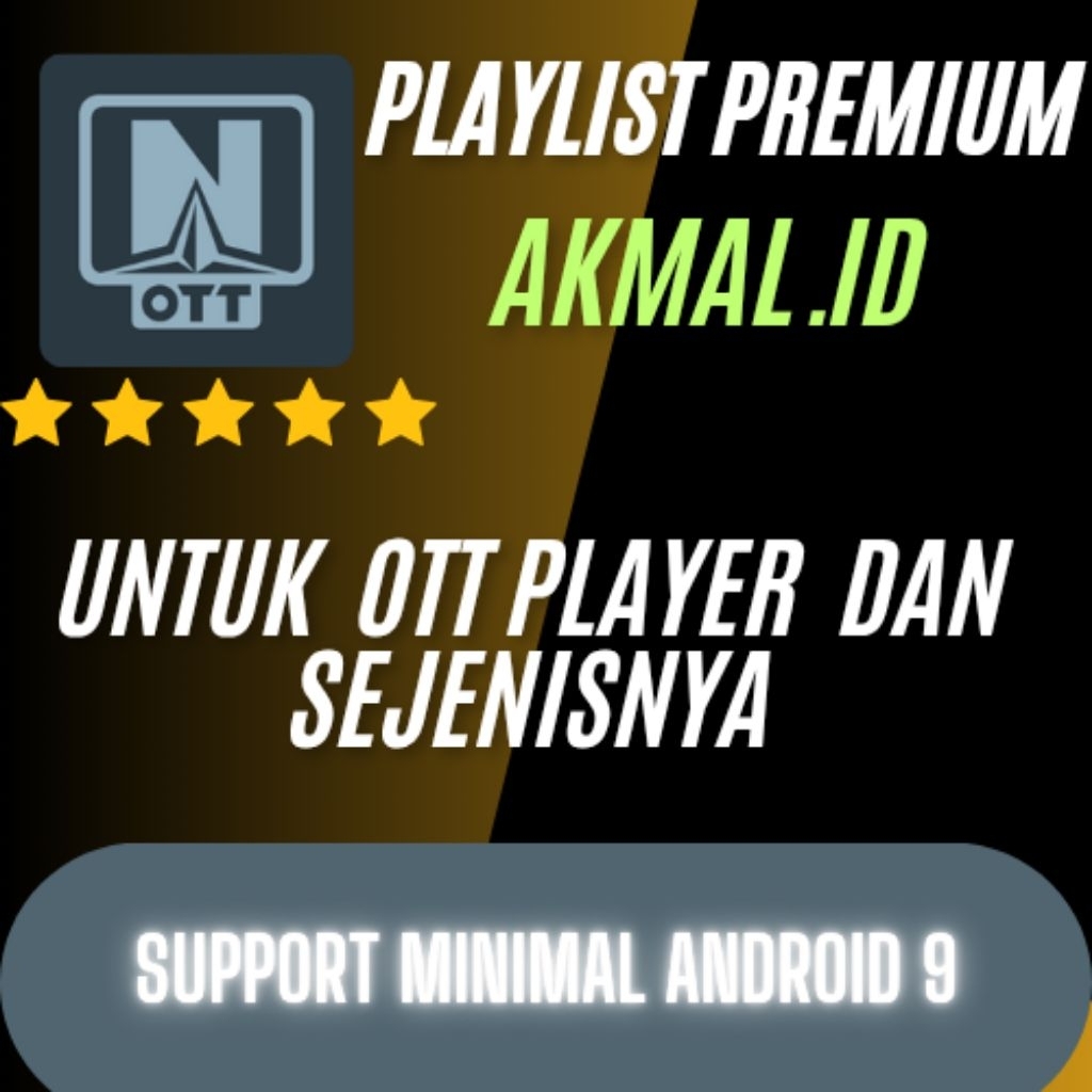 PLAYLIST PREMIUM OTT AKMAL STORE