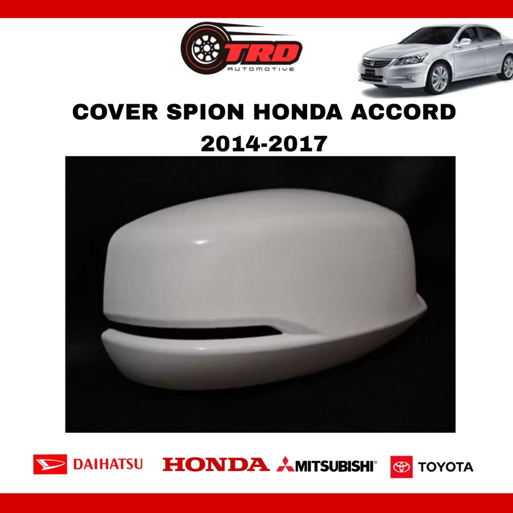 Cover Spion Honda Accord 2014 2015 2016 2017 kanan/kiri cover spion honda accord high qualty