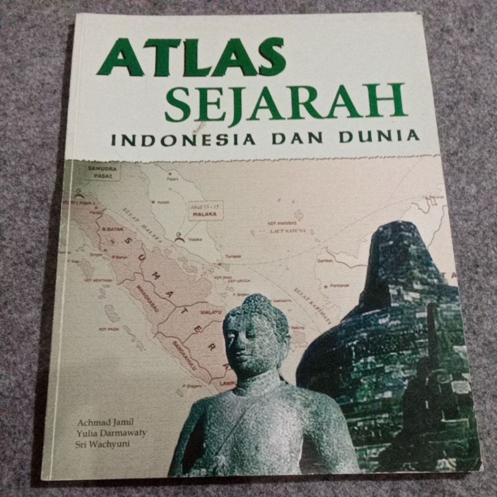 ATLAS SEJARAH INDONESIA DAN DUNIA