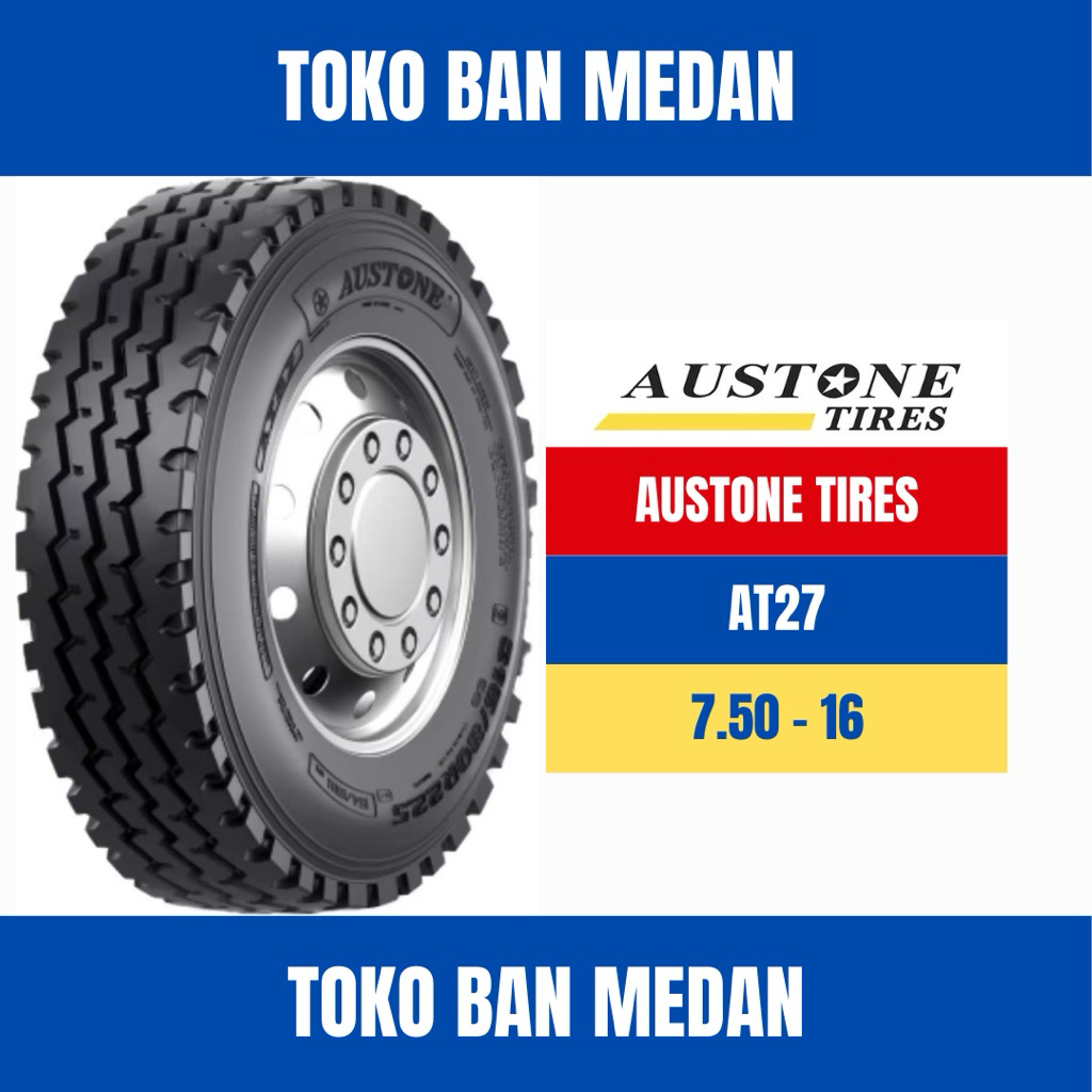 BAN TRUK AUSTONE AT27 750 R16 16 KAWAT ( KOMPLIT BAN DALAM DAN SELENDANG )