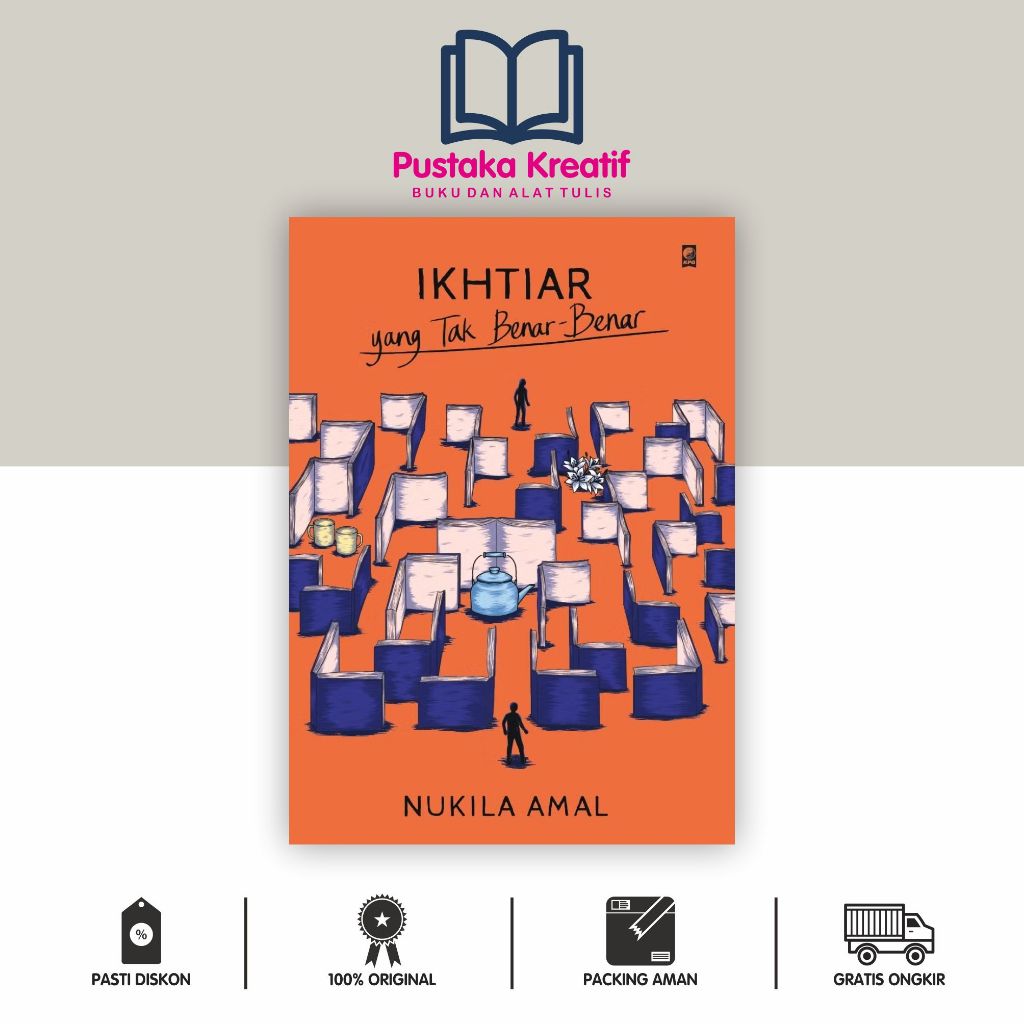 Ikhtiar yang Tak Benar-benar-Nukila Amal