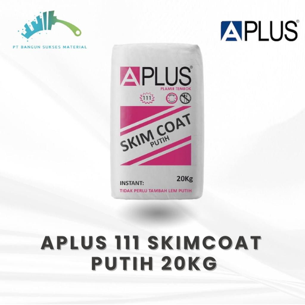 Aplus 111 Skimcoat Putih 20kg