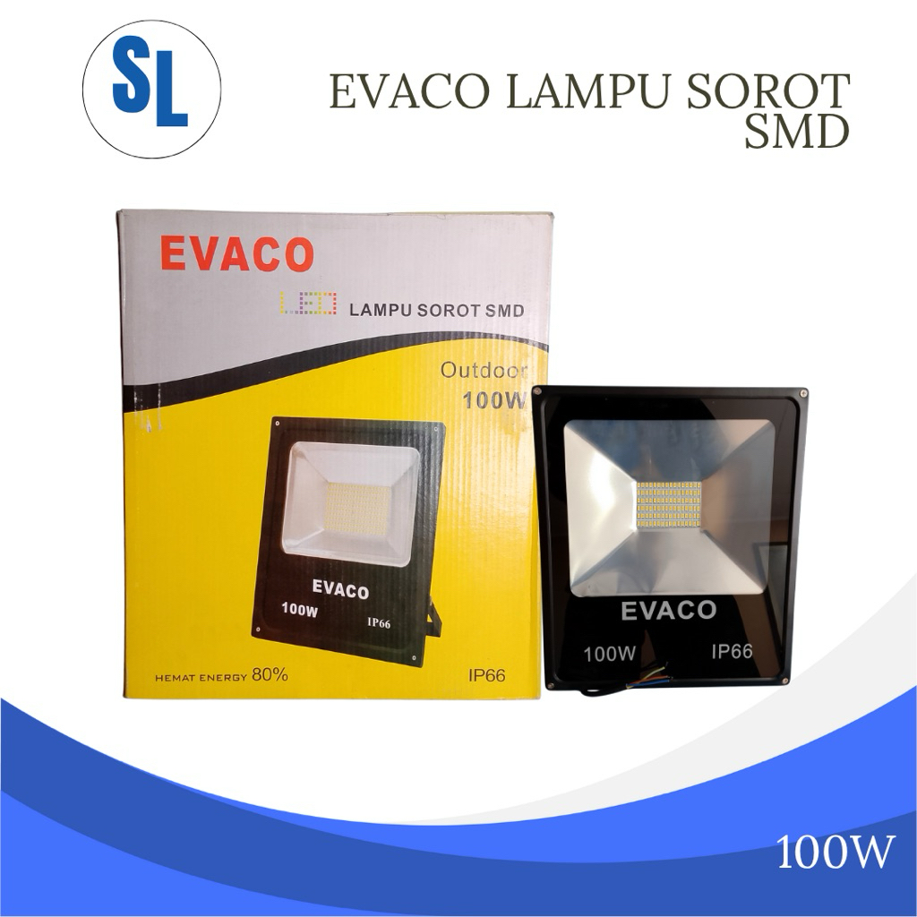 LAMPU SOROT SMD EVACO 100 watt
