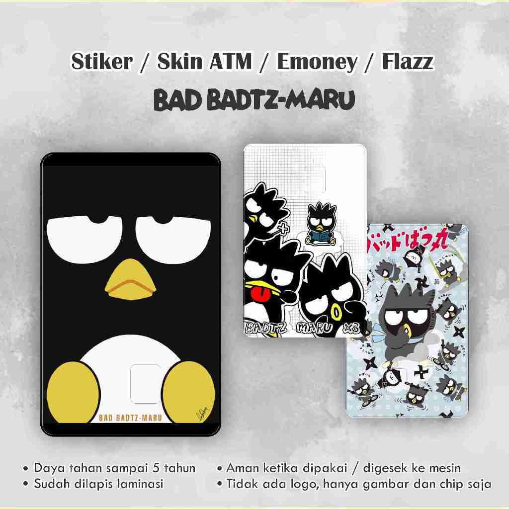

Stiker ATM Bad Batzmaru / Garskin / Skin Kartu ATM / Emoney / Flazz