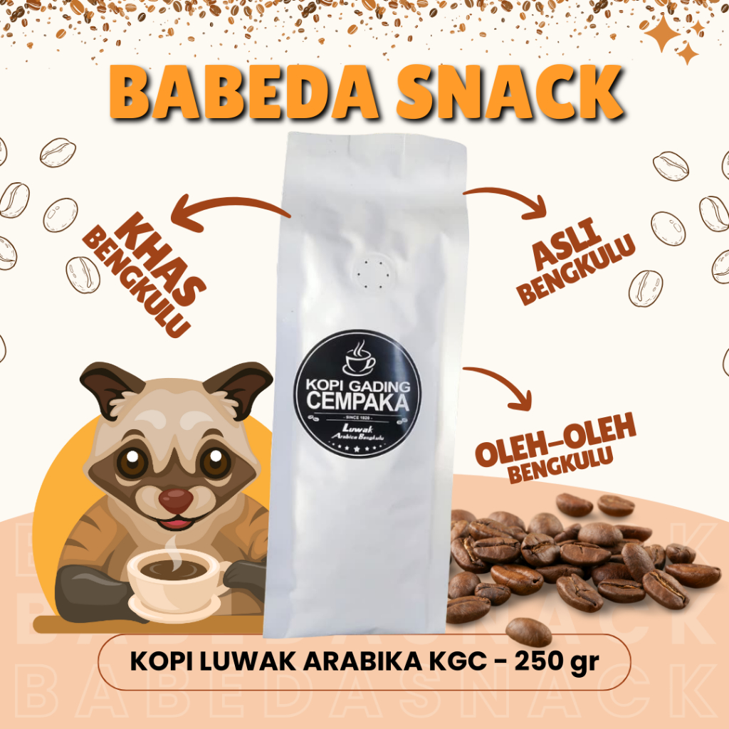 

KOPI LUWAK ARABIKA GADING CEMPAKA - 250 gr - OLEH OLEH KHAS BENGKULU - BABEDA SNACK