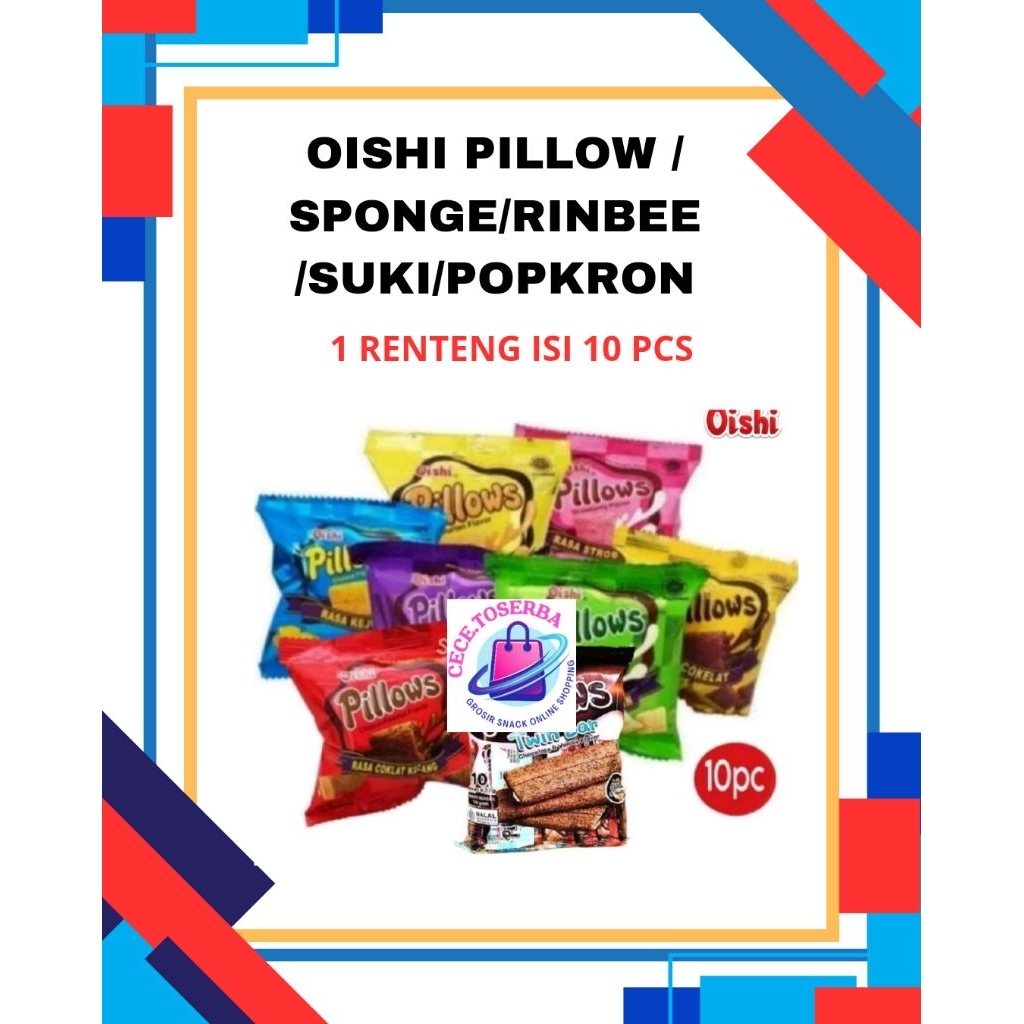 

Oishi Pillow 10 Pcs / Spongs 10 Pcs /Rin-Bee 10 pcs/ PopCron 5 pcs