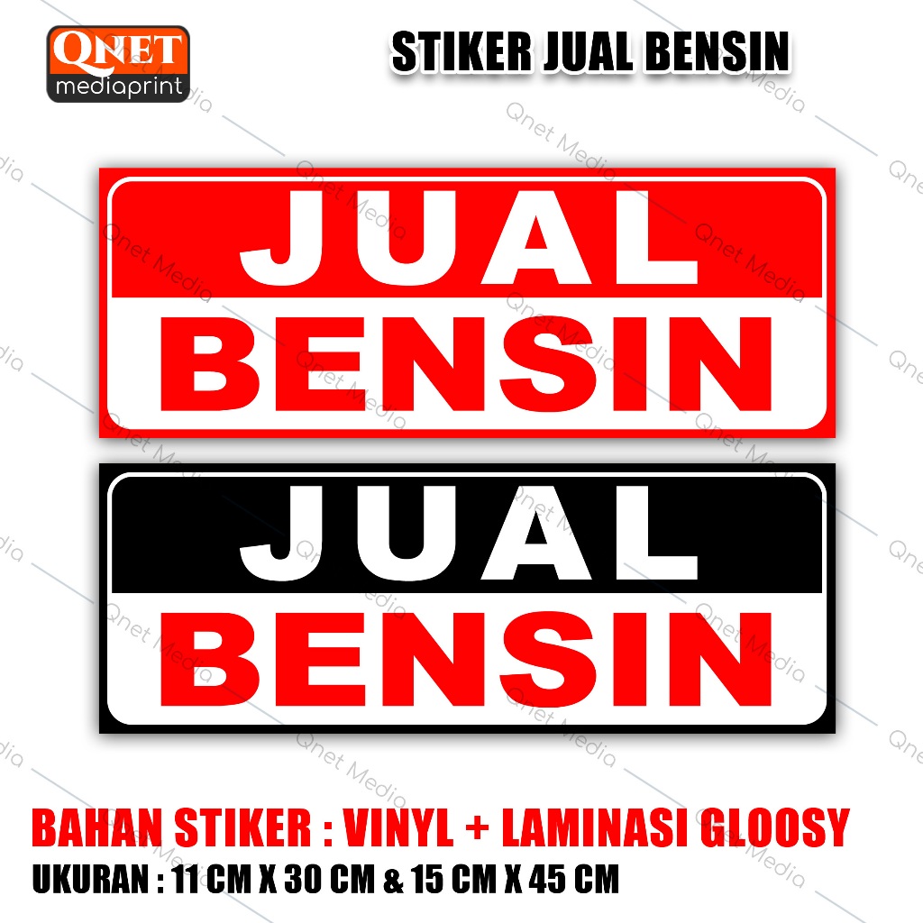 

STIKER JUAL BENSIN | BAHAN VINYL + LAMINASI GLOSSY