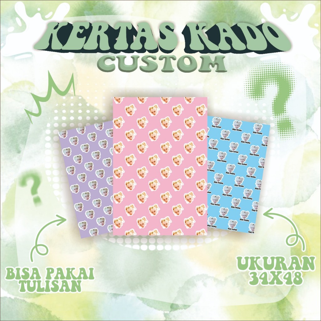 KERTAS KADO CUSTOM WAJAH / KERTAS KADO CUSTOM  / KERTAS KADO FOTO WAJAH