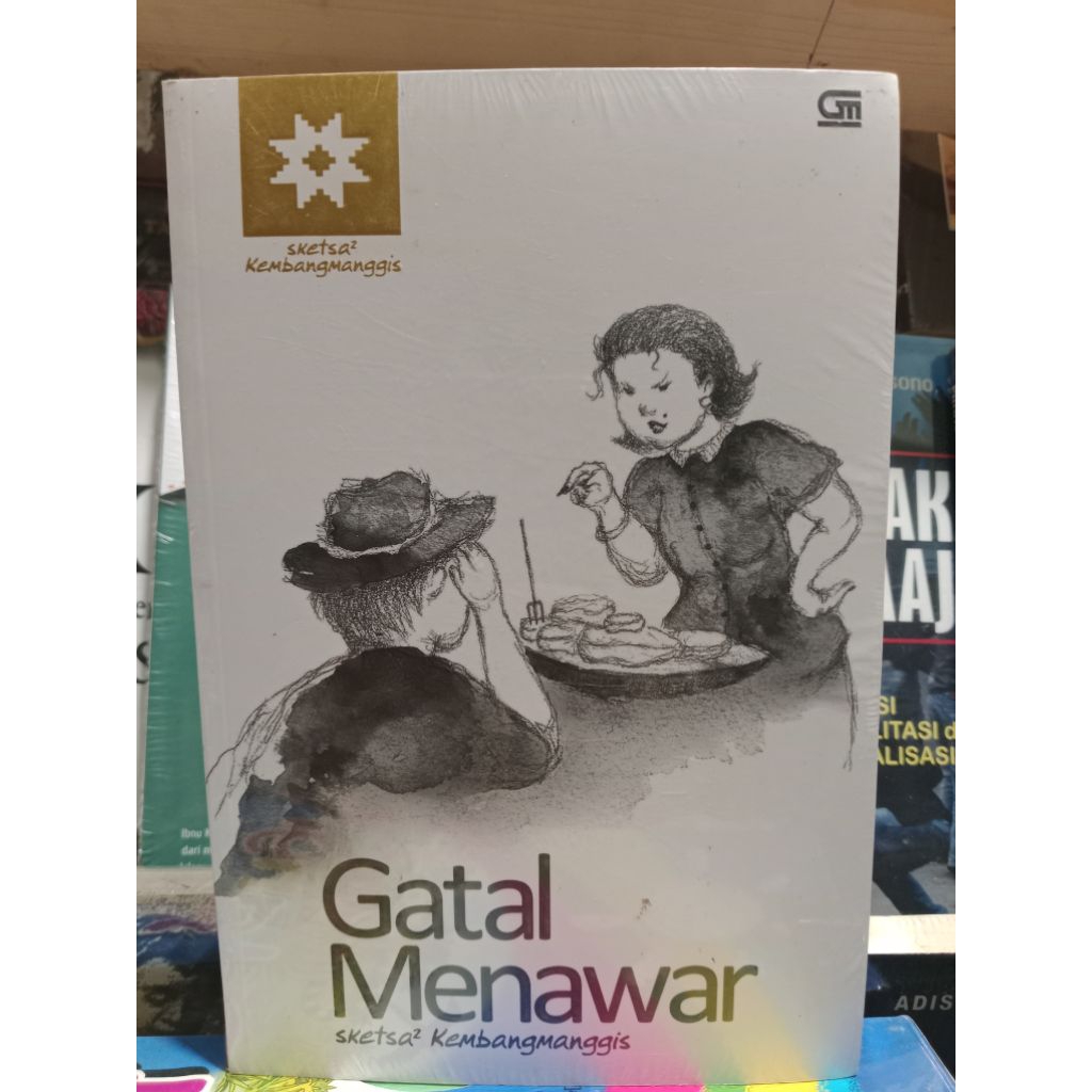 

buku Gatal Menawar - sketsa2 kembangmanggis