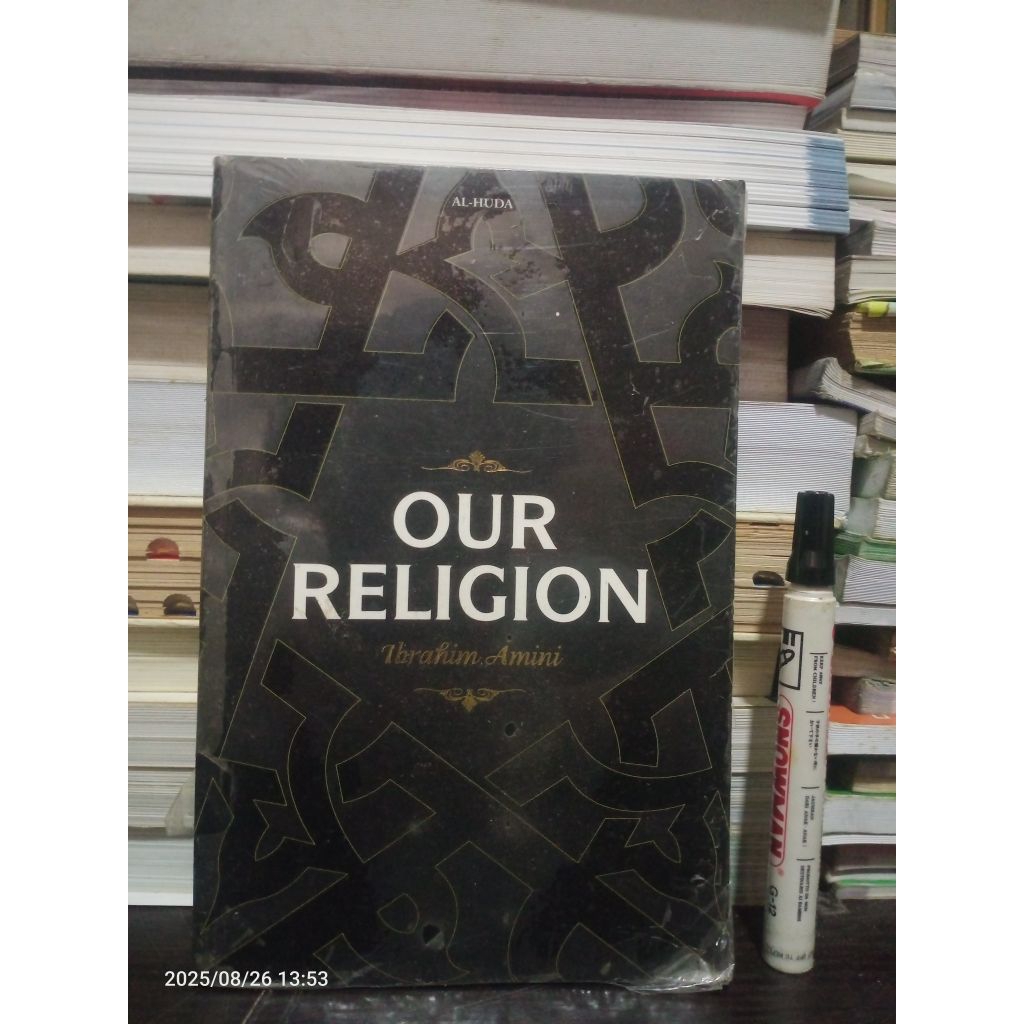 Buku Agama Islam: Our Religion oleh Ibrahim Amini
