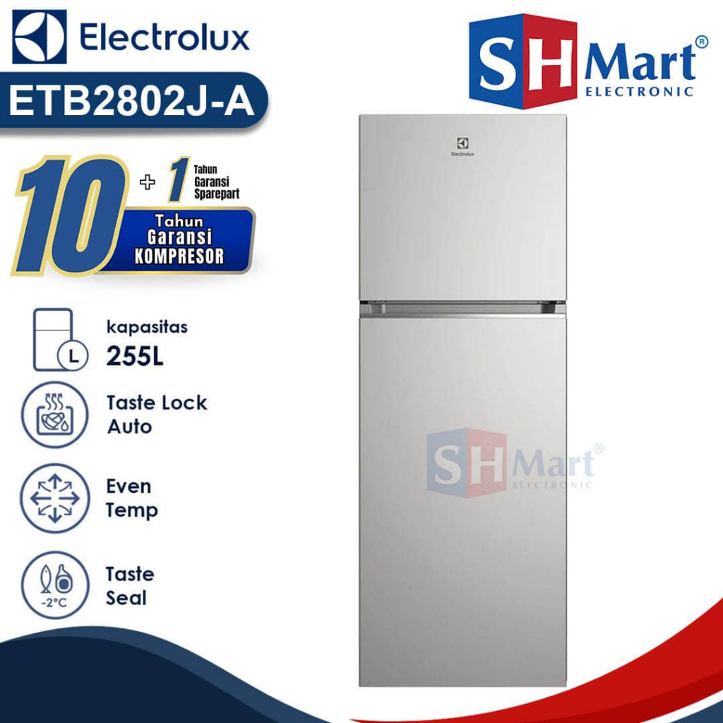 KULKAS 2 PINTU ELECTROLUX KAPASITAS 256 LITER ETB2802J-A / ETB2802JA INVERTER GARANSI RESMI