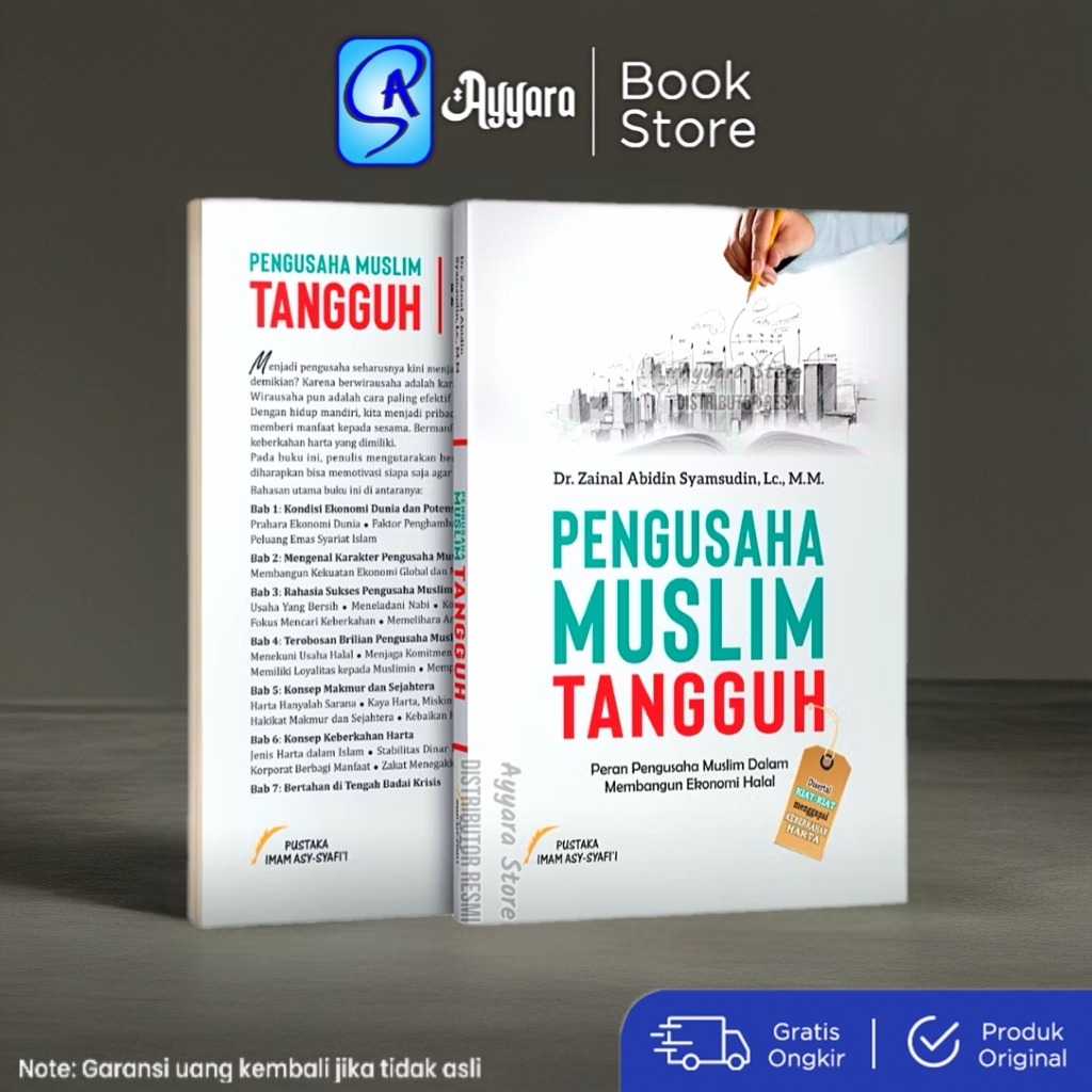 Pustaka Imam Syafii - Pengusaha Muslim Tangguh Peran Pengusaha Muslim Dalam Membangun Ekonomi Halal