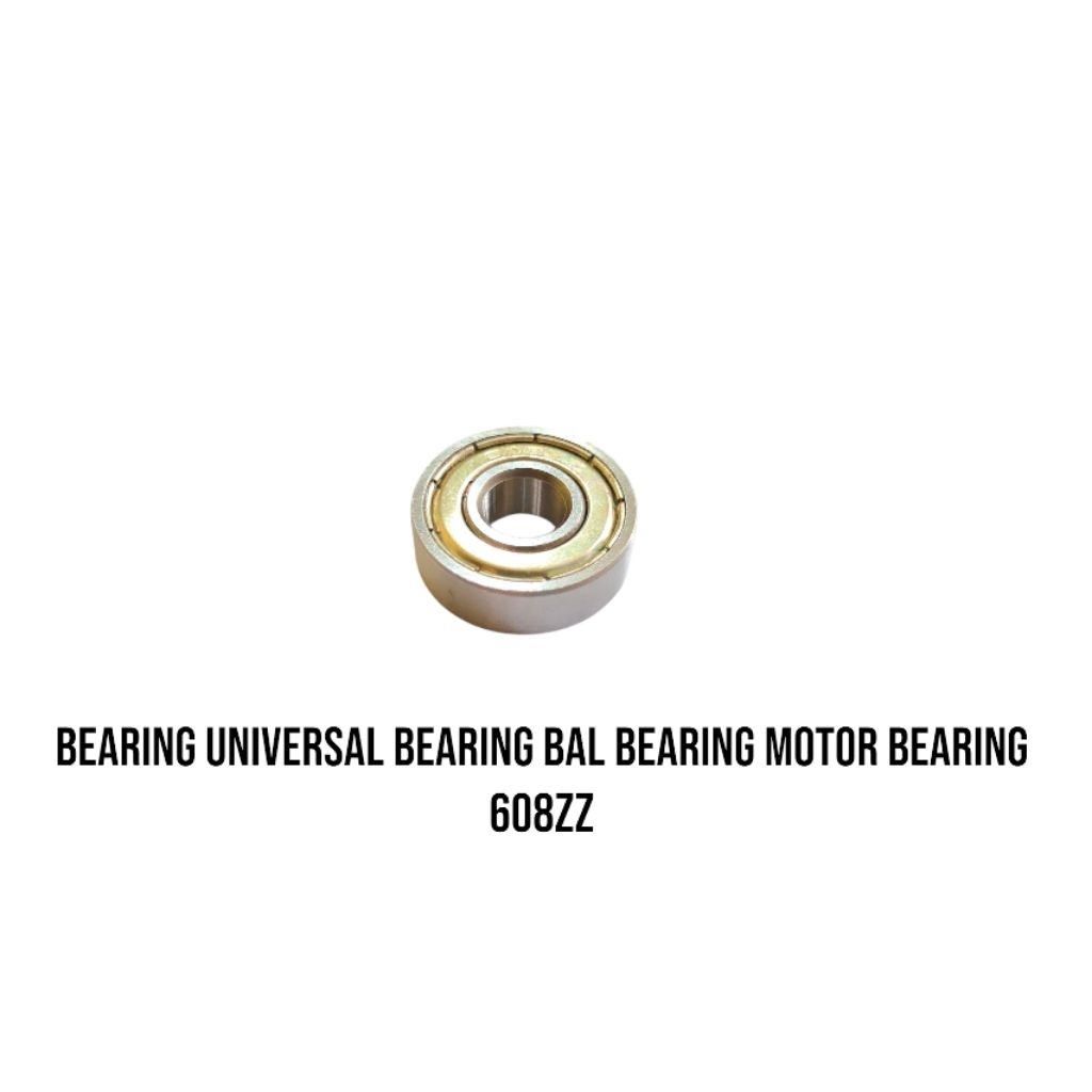 Bearing universal bearing ball bearing motor bearing 608ZZ bearing bahan metal