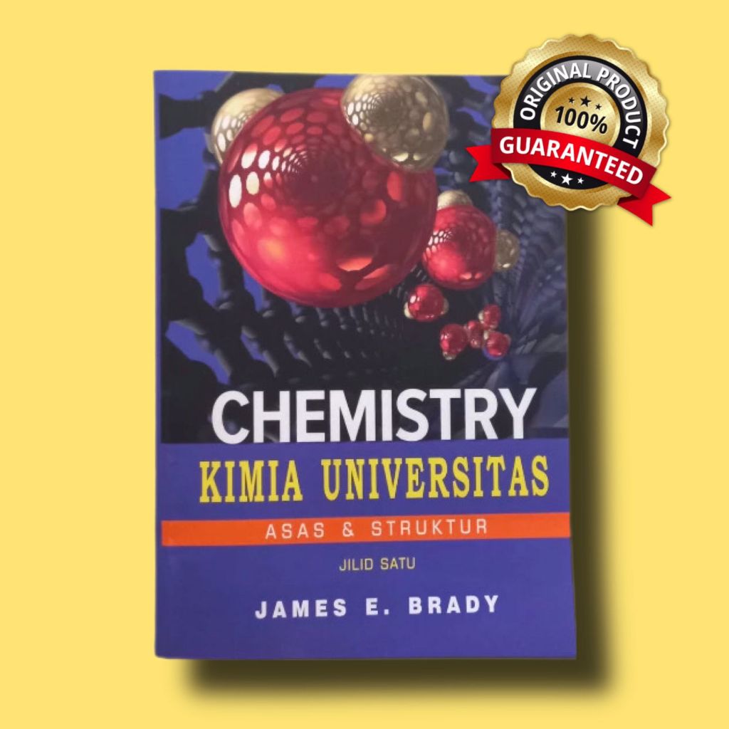 Buku Kimia Universitas Jilid 1Original - James E Brady - Soft Cover