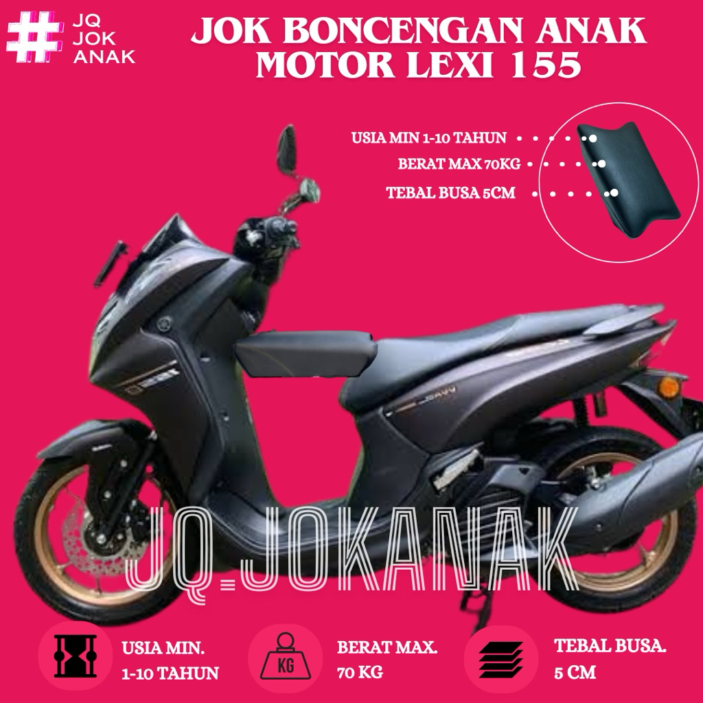 Jok Boncengan Anak Motor LEXI LX 155 Kursi Dudukan Anak Motor Matic