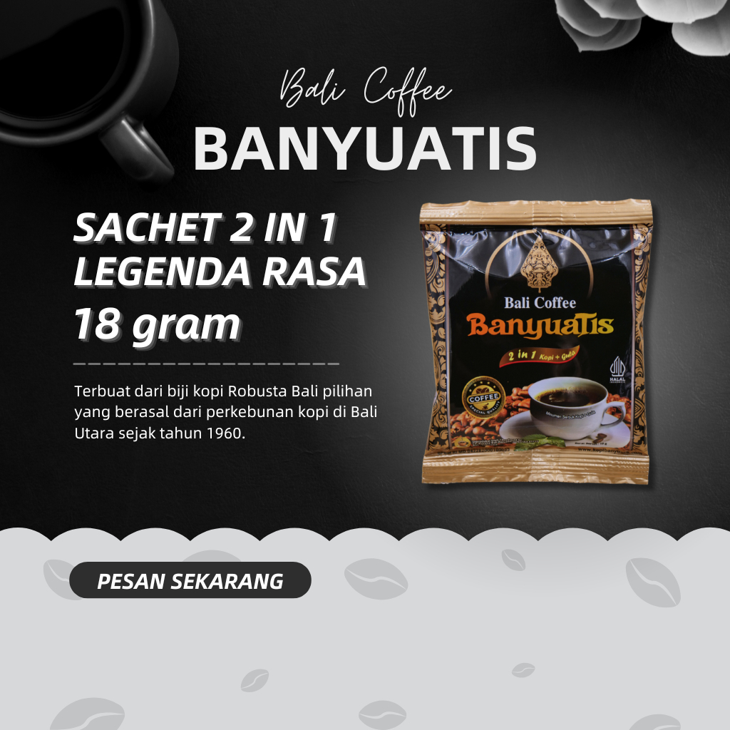 

Kopi Banyuatis 2in1 – Renteng Isi 10 Sachet (18gr/Sachet)