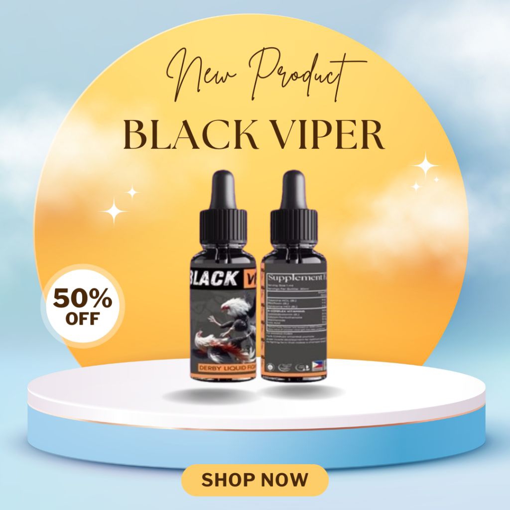 BLACK VIPER Doping ayam petarung import Filipina 100% Original 30ml - BLACK VIPER LIQUID FIGHTING PO