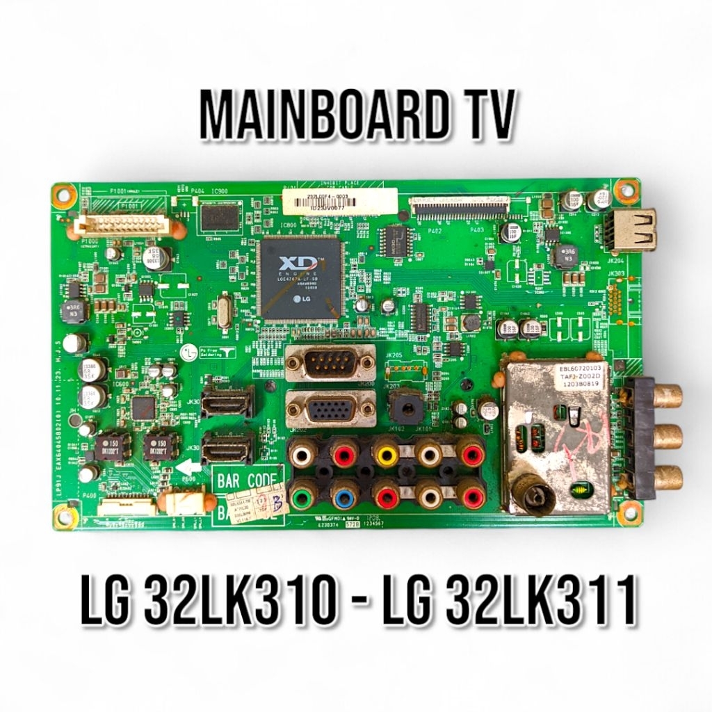 MB TV LG 32LK310 32LK311 - MAINBOARD TV LG 32LK310 32LK311 - LG 32LK310 LG 32LK311