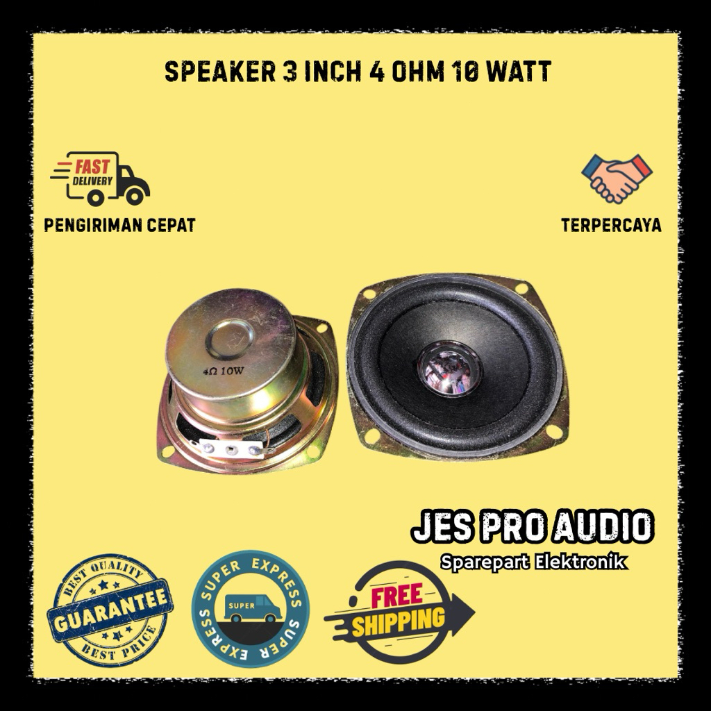 SPEAKER 3 INCH 4 OHM 10 WATT