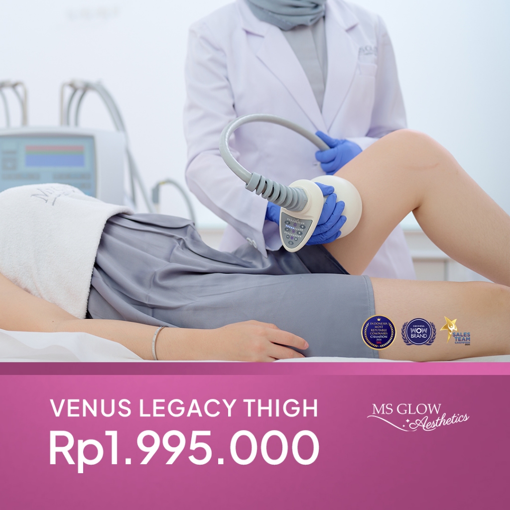 MS Glow Clinic Venus Legacy Thigh