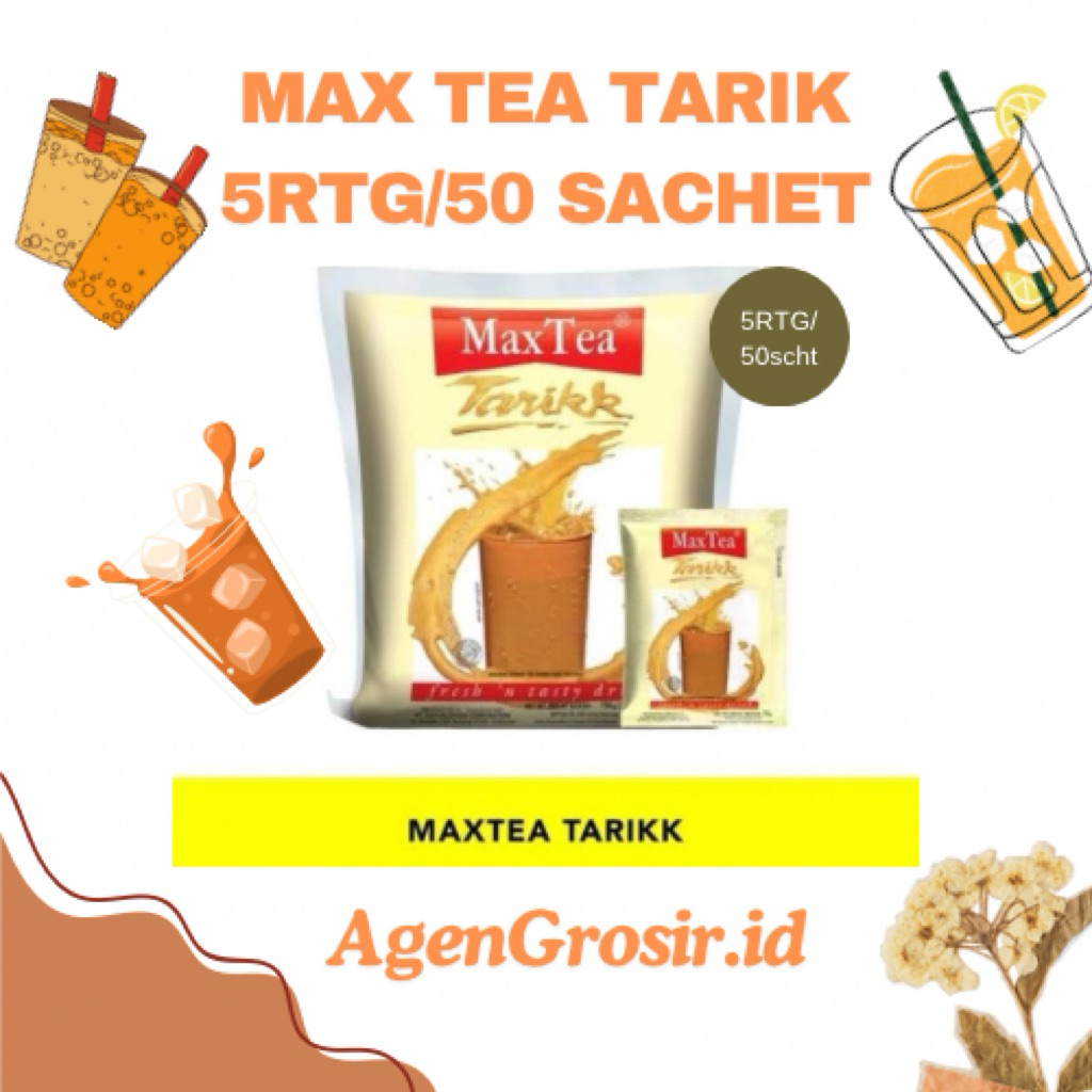 

A Grosir - MAX TEA TEH TARIK/ MAX TEA 50 sachet/5rtg