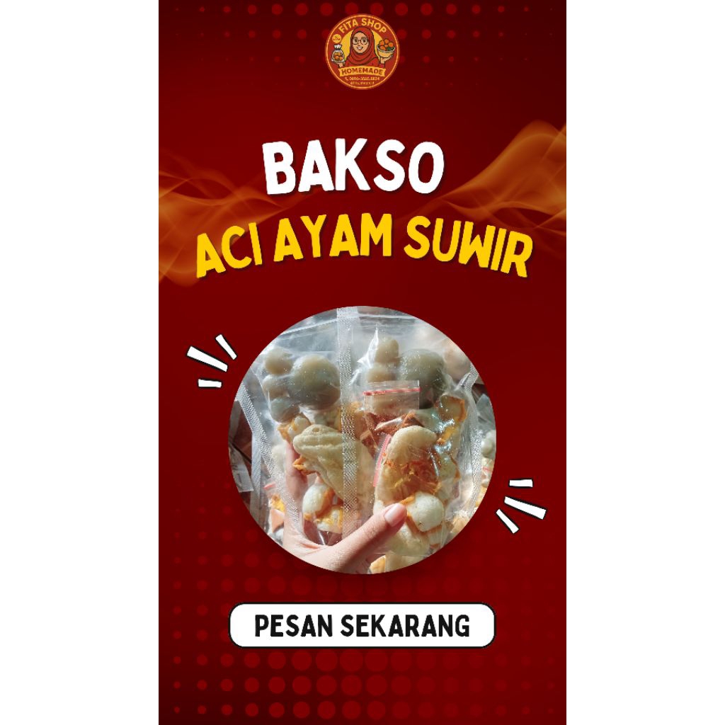 

Baso Aci Ayam Suwir