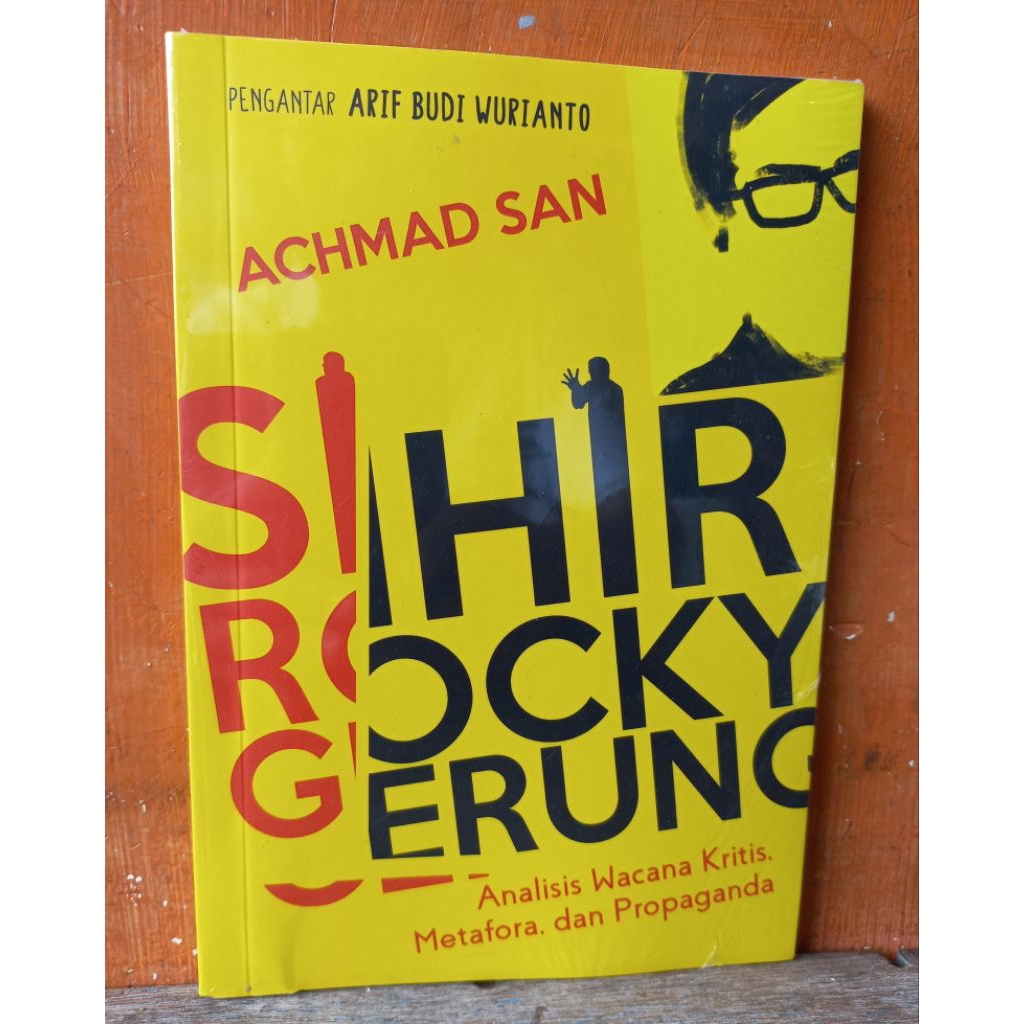 Buku Sihir Rocky Gerung: Analisis Wacana Kritis, Metafora, dan Propaganda