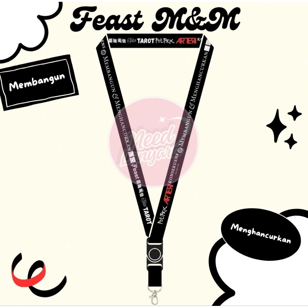 

LANYARD .FEAST MEMBANGUN & MENGHANCURKAN/ FEAST/LANYAR ID CARD FEAST/LANYARD FEAST/GANTUNGAN KUNCI FEAST/FEAST