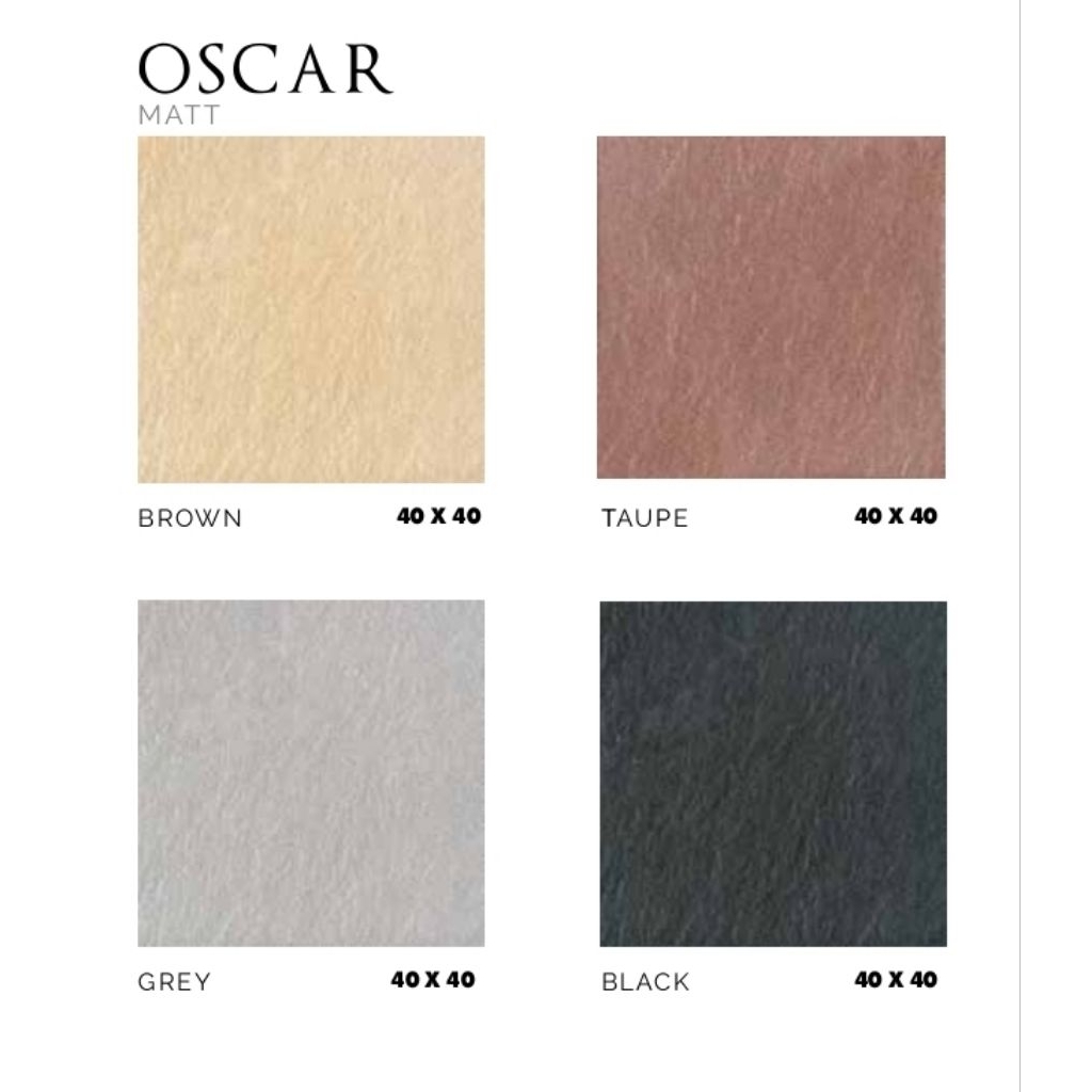 KERAMIK MEREK ASIA TILE TYPE OSCAR BROWN OSCAR TAUPE OSCAR GREY OSCAR BLACK UKURAN 40X40 MATT