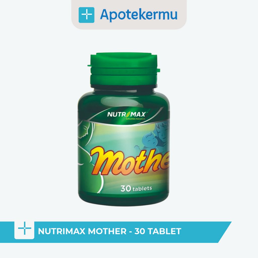NUTRIMAX MOTHER VITAMIN MINERAL UNTUK IBU HAMIL MENYUSUI DAN PERENCANAAN KEHAMILAN