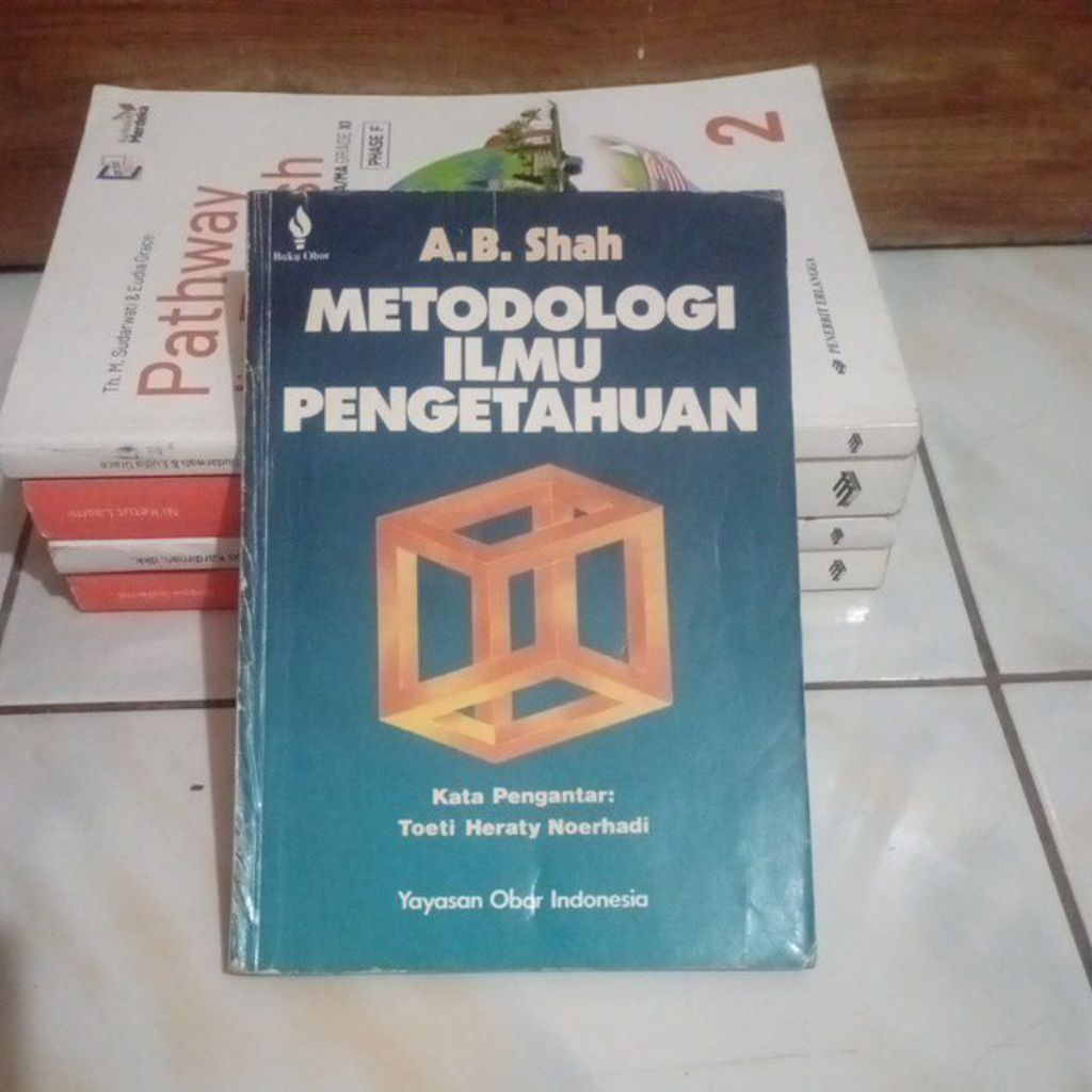 original bekas Metodologi Ilmu Pengetahuan oleh A.B Shah Yayasan Obor Indonesia