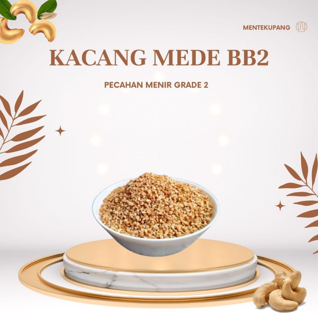 

Kacang Mede Pecah Mete Menir Mentah BB2 1Kg