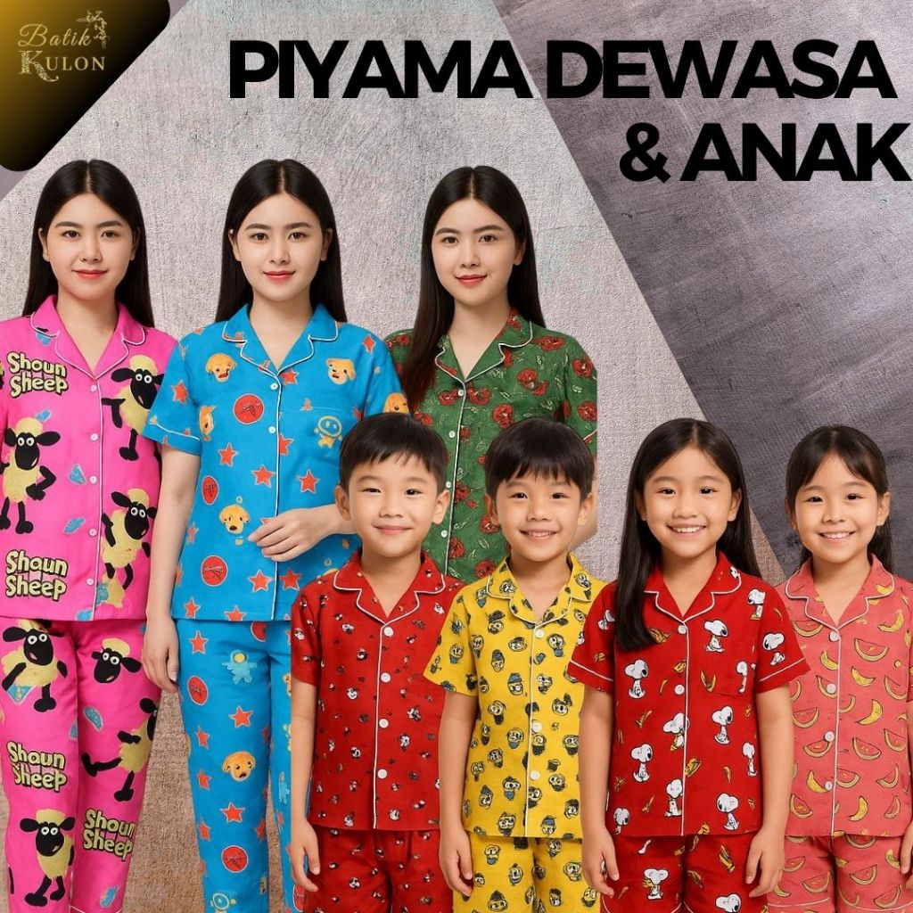 Piyama/Baju Tidur Anak & Dewasa Cotton Rayon Motif Karakter dan Batik Laki-Laki & Perempuan