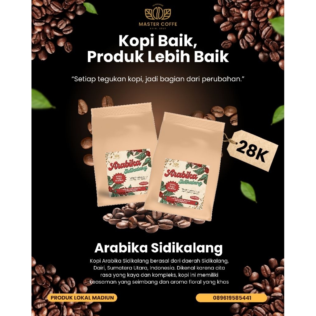 

Kopi Arabica Sidikalang Murni - Master Coffe 100Gram