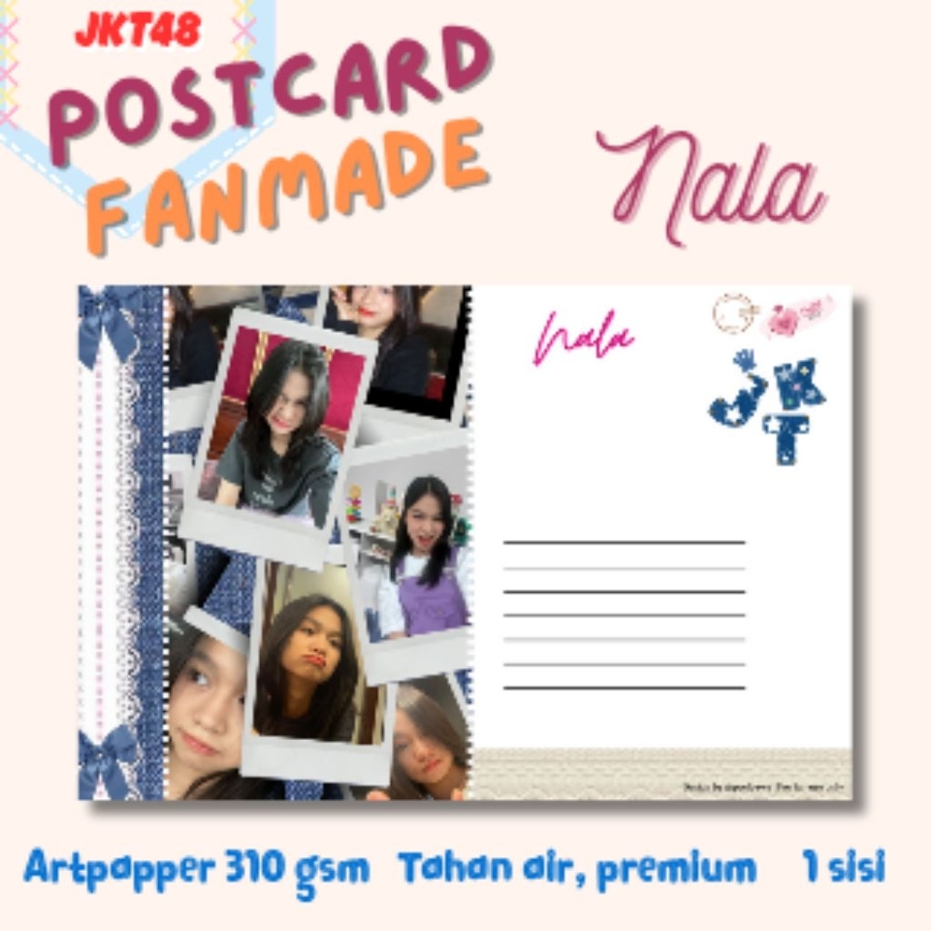 

Postcard Kartu Ucapan Fanmade JKT48 - NALA Series Koleksi Edisi Spesial – Doff Finish 310gsm