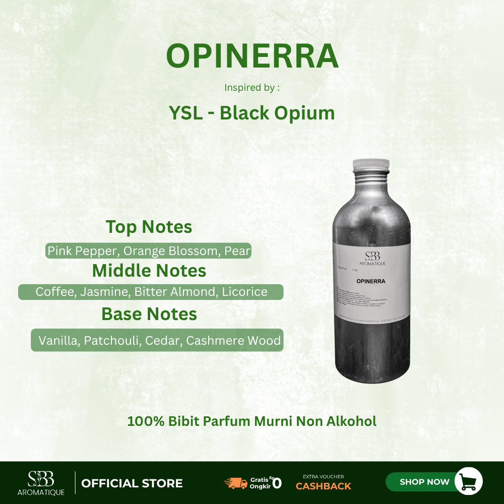 Bibit Searah YSL - Black Opium I Opinerra By SBB Aromatique 100 Gram