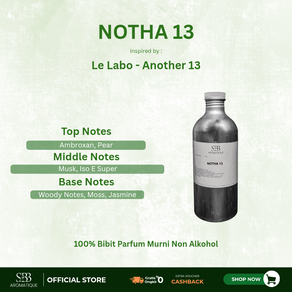 Bibit Searah Le Labo - Another 13 I Notha13 By SBB Aromatique 100 Gram