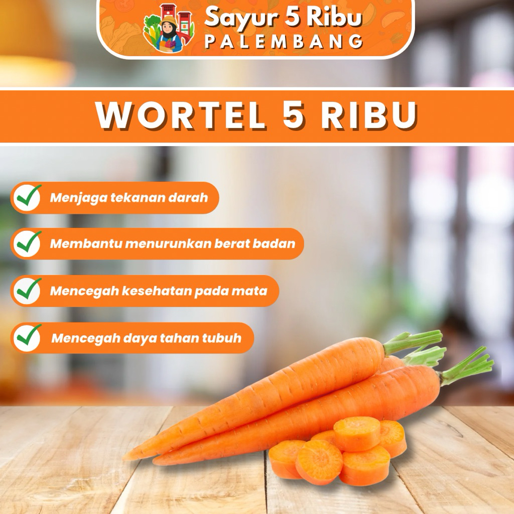 

Wortel - Sayur 5 Ribu Palembang