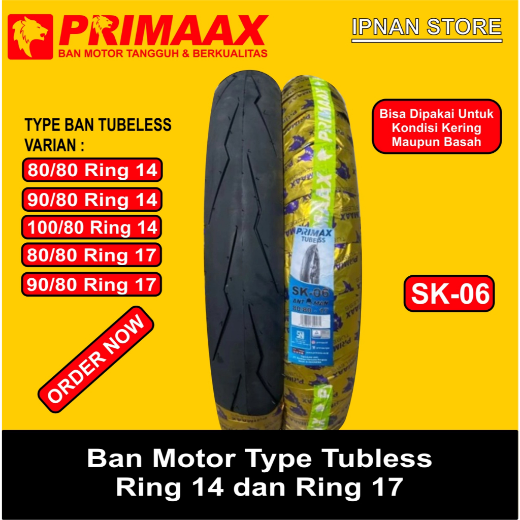 PROMO BAN MOTOR PRIMAX SK06 TUBLES COCOK UNTUK RING 14 & 17 BARU DAN ORIGINAL