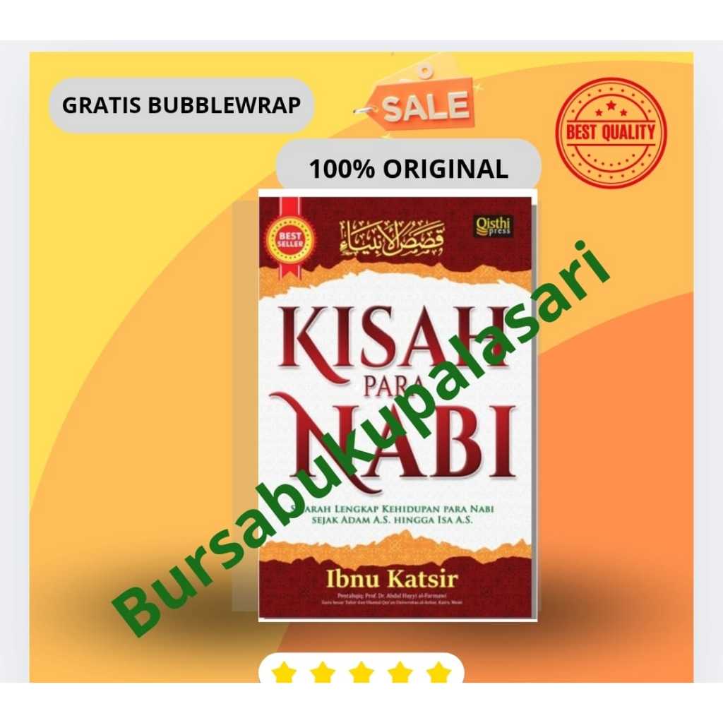 Buku Kisah Para Nabi Ibnu Katsir Qishashul Anbiya sejak Nabi Adam AS sd Isa AS /QisthiPress ORIGINAL