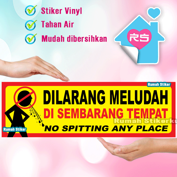 

Stiker dilarang meludah disembarang tempat -jagalah kebersihan - bersih itu sehat