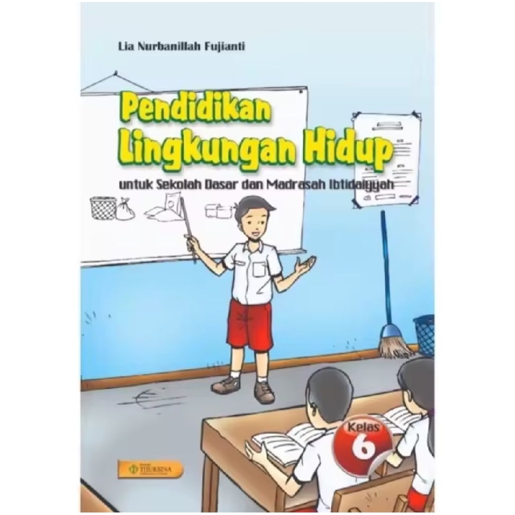 Buku Pendidikan Lingkungan Hidup (PLH) thursina kelas 6 sd/mi termurah terlaris