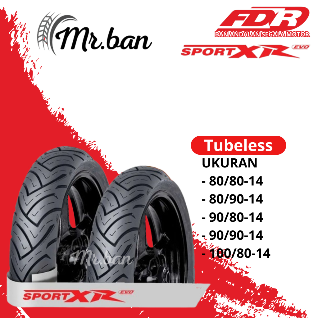 BAN MOTOR MATIC RING 14 TUBLES FDR SPORT XR EVO 80/80 80/90 90/80 90/90 100/80 TUBELESS TL | BAN TUB
