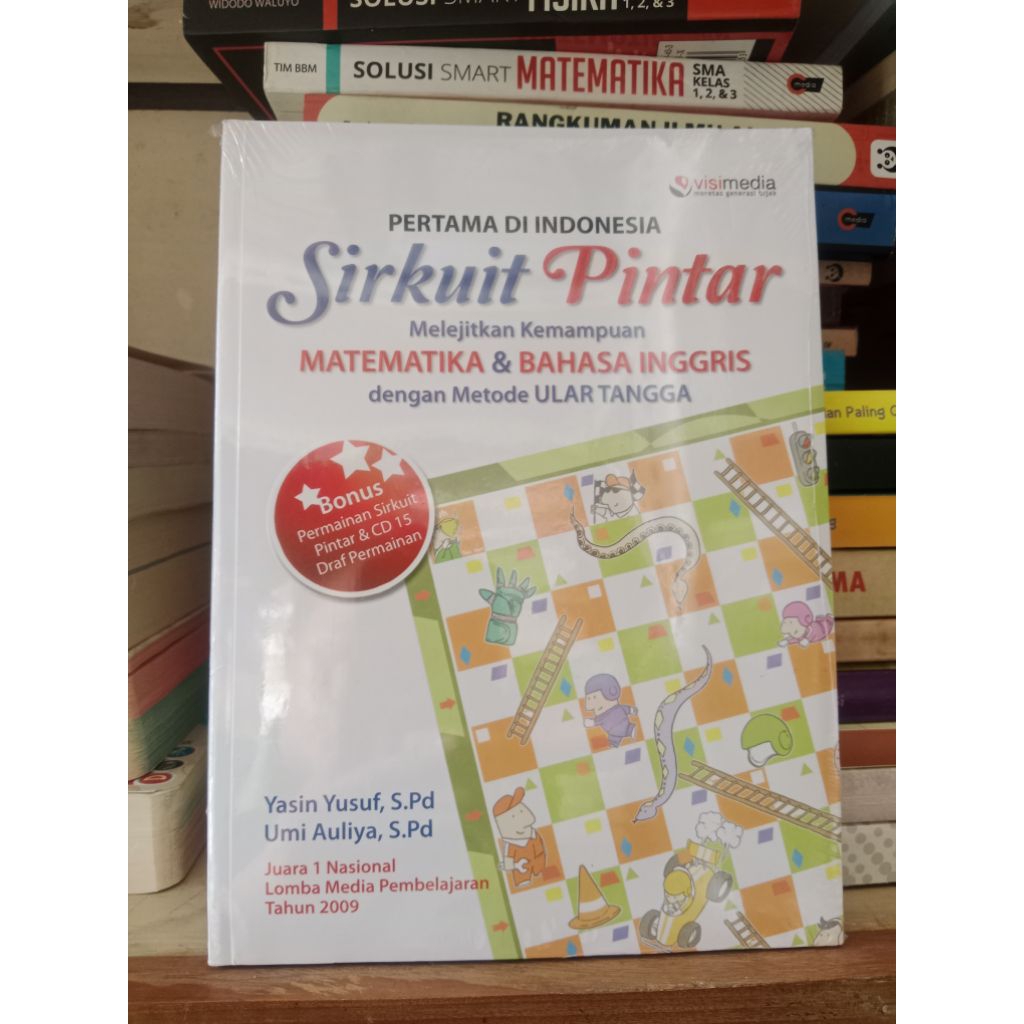 BUKU PERTAMA DI INDONESIA SIRKUIT PINTAR MELEJITKAN KEMAMPUAN MATEMATIKA &BAHASA INGGRIS DENGAN METO