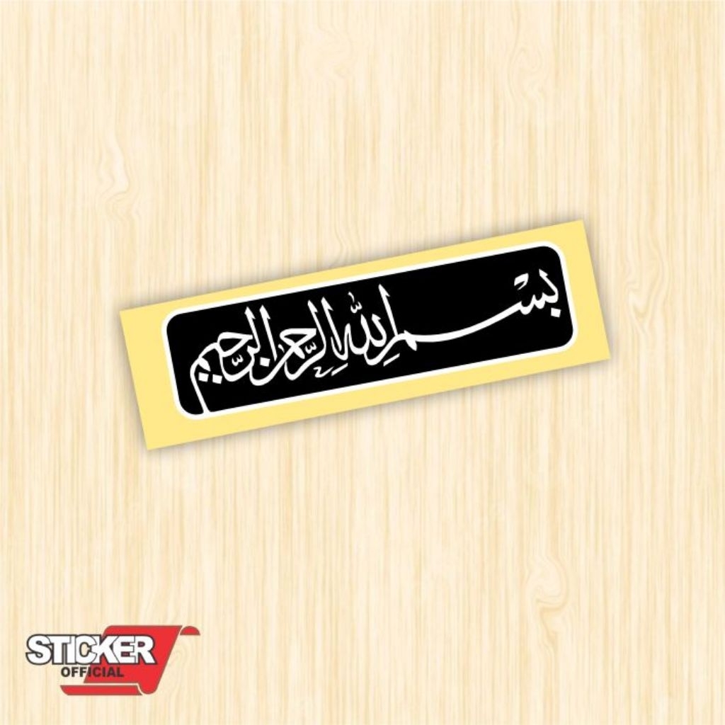 

stiker bismillah, bismillah, stiker reflektive nyala